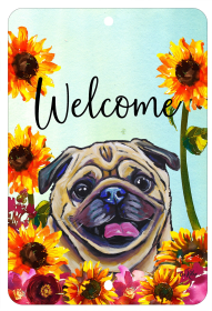 Pug - Fawn - HHS Welcome Indoor/Outdoor Aluminum Sign