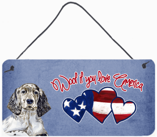 English Setter Woof If You Love America Dog Artwork Wall or Door Hanging Prints