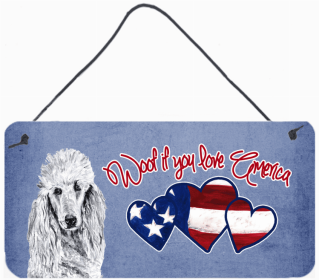 Poodle 4 Woof If You Love America Dog Artwork Wall or Door Hanging Prints