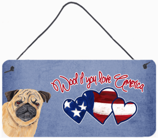 Pug 2 Woof If You Love America Dog Artwork Wall or Door Hanging Prints