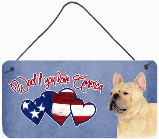 French Bulldog Woof if you love America Dog Art Wall or Door Hanging Prints