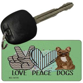 Peace Love Dogs  Novelty Metal Key Chain