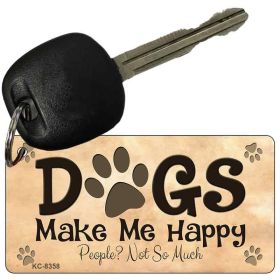 Dogs Make Me Happy  Novelty Key Chain