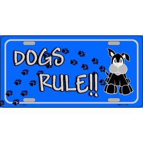 Dogs Rule Novelty Metal License Plate