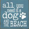 All you need is a dog and the beach