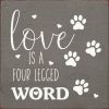 Love is a four legged word