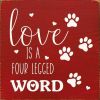 Love is a four legged word