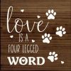 Love is a four legged word