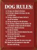 Dog Rules: Funny Sign