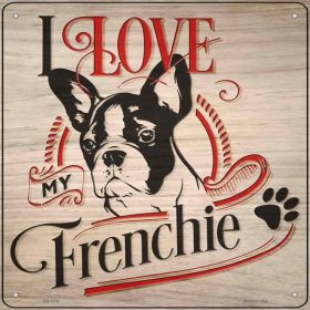 Frenchie - Love My   Novelty Square Sticker Decal (Size: Small)