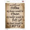 Collies Without  My House Would Be Clean  Novelty Rectangle Sticker Decal