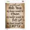 Shih Tzus  Without  My House Would Be Clean  Novelty Rectangle Sticker Decal