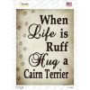 Cairn Terrier   Hug a Novelty Rectangle Sticker Decal