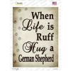 German Shepherd  Hug A   Novelty Rectangle Sticker Decal