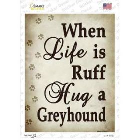 Greyhound  Hug A   Novelty Rectangle Sticker Decal (Size: Small)