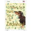 Dachshund  Not A Home Without A   Novelty Rectangle Sticker Decal